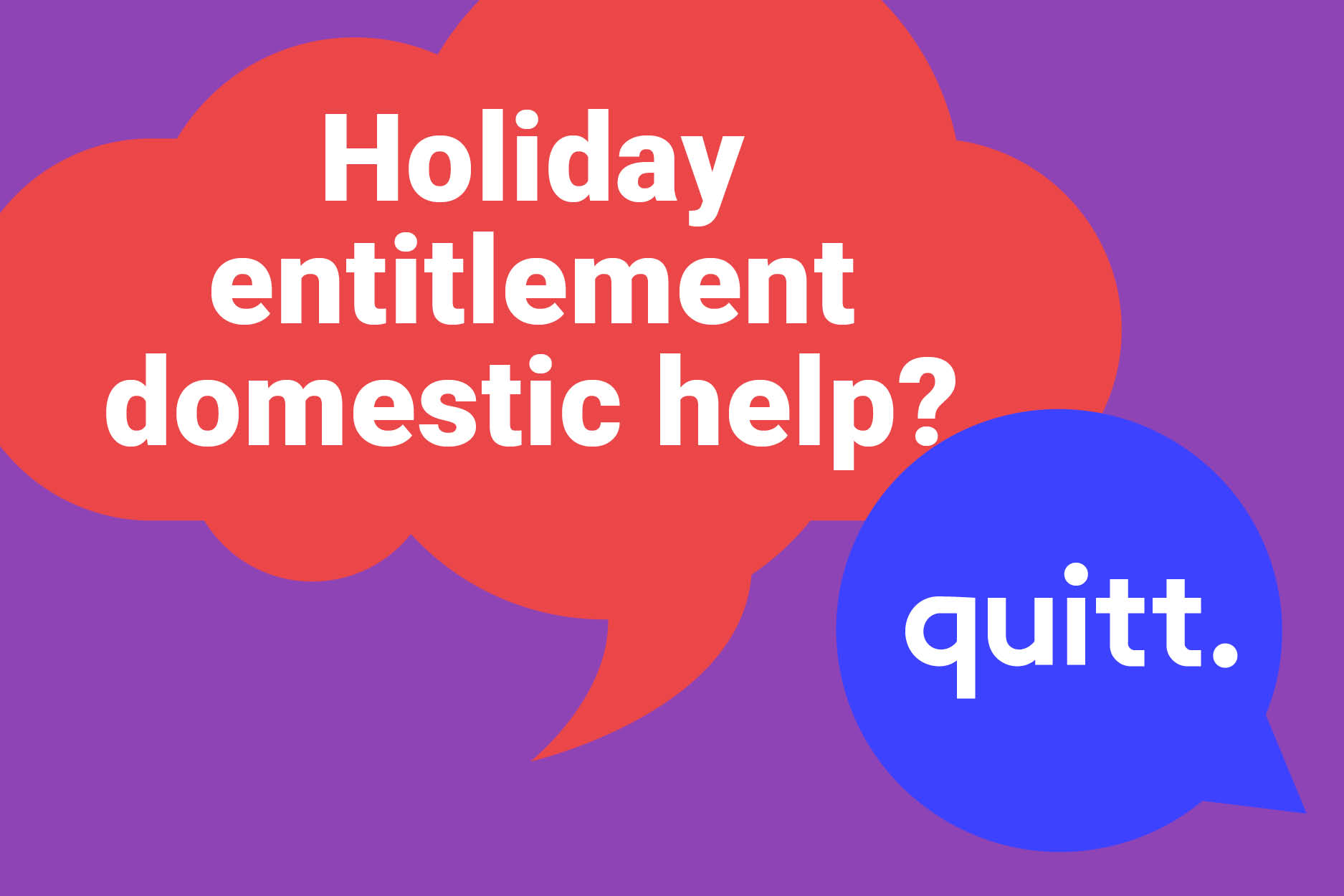How many weeks of holiday entitlement does my domestic helper have?